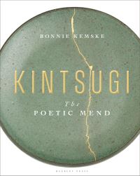 Book Cover for Kintsugi by Bonnie Kemske