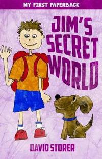 Book Cover for Jim's Secret World by David Storer