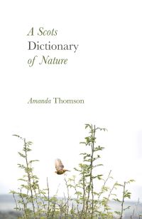Book Cover for A Scots Dictionary of Nature by Amanda Thomson