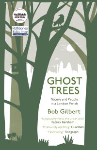 Book Cover for Ghost Trees by Bob Gilbert