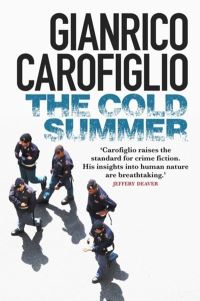 Book Cover for The Cold Summer by Gianrico Carofiglio
