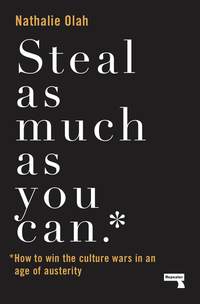 Book Cover for Steal as Much as You Can by Nathalie Olah