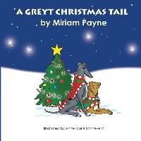 Book Cover for A Greyt Christmas Tail by Miriam Payne