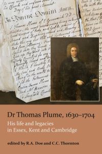 Book Cover for Dr Thomas Plume, 1630-1704 by R A Doe, Christopher Thornton