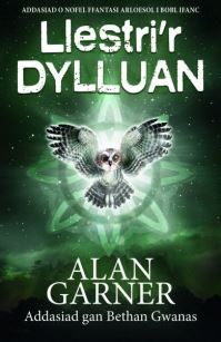 Book Cover for Llestri'r Dylluan by Alan Garner