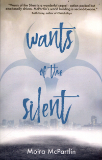 Book Cover for Wants of the Silent by Moira McPartlin