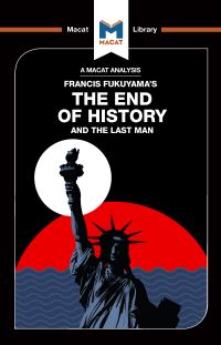 Book Cover for An Analysis of Francis Fukuyama's The End of History and the Last Man by Ian Jackson, Jason Xidias
