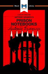 Book Cover for An Analysis of Antonio Gramsci's Prison Notebooks by Lorenzo Fusaro, Jason Xidias