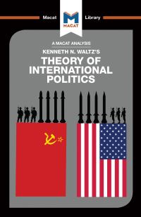 Book Cover for An Analysis of Kenneth Waltz's Theory of International Politics by Riley Quinn, Bryan Gibson