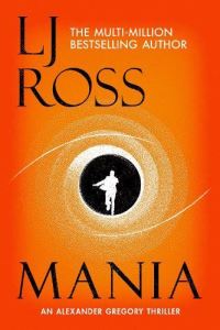 Book Cover for Mania by L J Ross