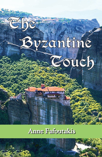 Book Cover for The Byzantine Touch by Anne Fafoutakis