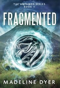 Book Cover for Fragmented by Madeline Dyer