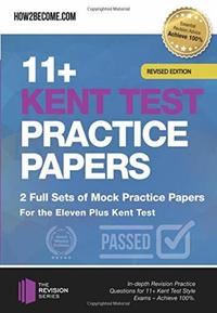 Book Cover for 11+ Kent Test Practice Papers 2 Full Sets of Mock Practice Papers for the Eleven Plus Kent Test by 