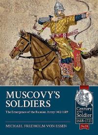 Book Cover for Muscovy's Soldiers by Michael Fredholm von Essen