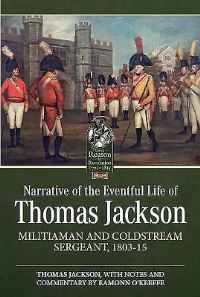 Book Cover for Narrative of the Eventful Life of Thomas Jackson by Thomas Jackson, Eamonn OKeeffe