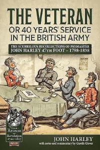 Book Cover for The Veteran or 40 Years' Service in the British Army by John Harley