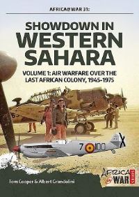 Book Cover for Showdown in Western Sahara by Tom Cooper, Albert Grandolini, Adrien Fontanellaz, Tom Cooper