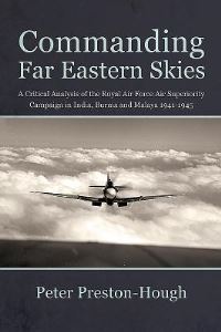 Book Cover for Commanding Far Eastern Skies by Peter PrestonHough