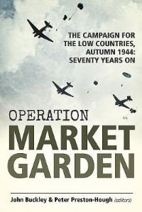 Book Cover for Operation Market Garden by John Buckley, Peter PrestonHough
