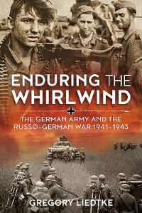 Book Cover for Enduring the Whirlwind by Gregory Liedtke
