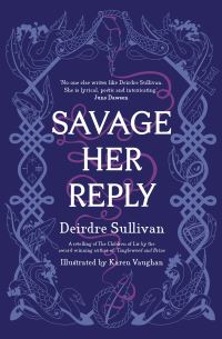 Book Cover for Savage Her Reply by Deirdre Sullivan