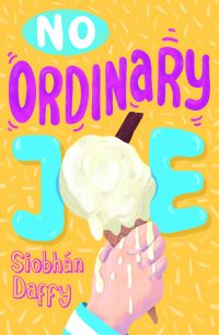 Book Cover for No Ordinary Joe by Siobhán Daffy