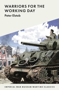 Book Cover for Warriors for the Working Day by Peter Elstob