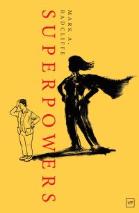 Book Cover for Superpowers by Mark A Radcliffe