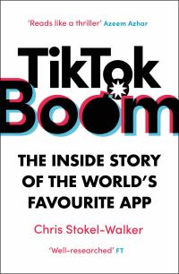 Book Cover for TikTok Boom by Chris StokelWalker