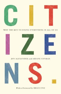 Book Cover for Citizens by Jon Alexander, Ariane Conrad