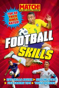 Book Cover for Match! Football Skills (2020) by Match Magazine