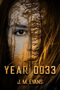 Book Cover for Year 0033 by J M Evans