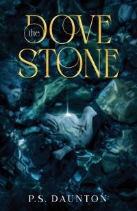 Book Cover for The Dove Stone by P S Daunton