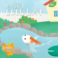 Book Cover for A Very Good Day by Ann Brady