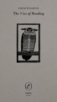Book Cover for The Vice of Reading by Edith Wharton