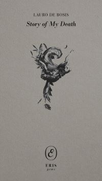 Book Cover for Story of My Death by Lauro De Bosis