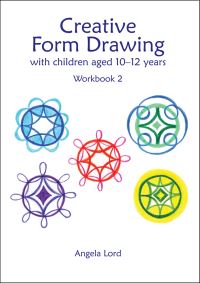 Book Cover for Creative Form Drawing Workbook 2 by Angela Lord