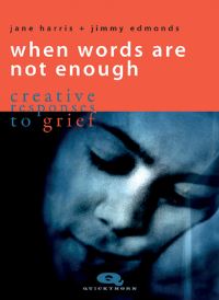 Book Cover for When Words Are Not Enough by Jane Harris