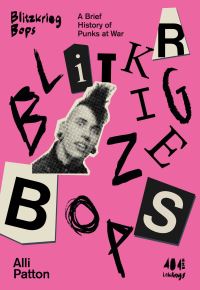 Book Cover for Blitzkrieg Bops by Alli Patton