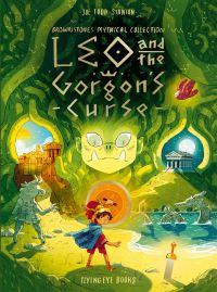 Book Cover for Leo and the Gorgon's Curse by Joe ToddStanton