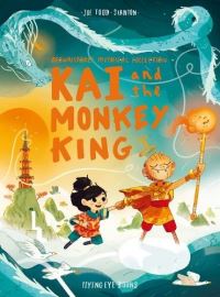 Book Cover for Kai and the Monkey King by Joe ToddStanton