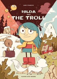 Book Cover for Hilda and the Troll by Luke Pearson
