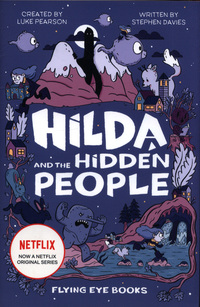 Book Cover for Hilda and the Hidden People by Stephen Davies, Luke Pearson