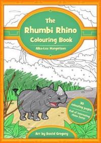 Book Cover for The Rhumbi Rhino Colouring Book by AlkaLea Margerison