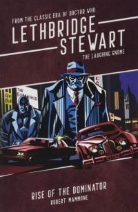 Book Cover for Lethbridge-Stewart by Robert Mammone