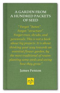 Book Cover for A Garden from a Hundred Packets of Seed by James Fenton