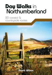 Book Cover for Day Walks in Northumberland by David Wilson