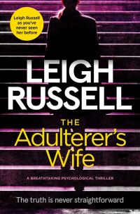Book Cover for The Adulterer's Wife by Leigh Russell