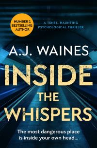 Book Cover for Inside the Whispers by AJ Waines