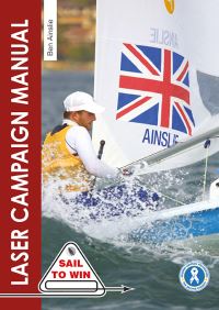 Book Cover for The Laser Campaign Manual by Ben Ainslie